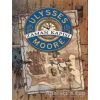 Ulysses Moore - Zaman Kapısı - Pierdomenico Baccalario - Doğan Egmont Yayıncılık