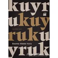 Kuyruk - Basma Abdel Aziz - Doğan Kitap