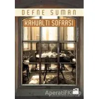 Kahvaltı Sofrası - Defne Suman - Doğan Kitap