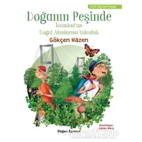 Doğanın Peşinde - Gökçen Hazen - Doğan Egmont Yayıncılık