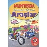 Araçlar - Muhteşem Çıkartmalar ve Aktiviteler - Kolektif - Parıltı Yayınları