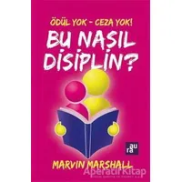 Bu Nasıl Disiplin? - Marvin Marshall - Aura Kitapları