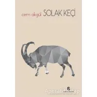 Solak Keçi - Cem Akgül - Agora Kitaplığı