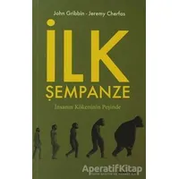 İlk Şempanze - Jeremy Cherfas - Alfa Yayınları