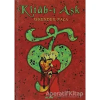Kitab-ı Aşk - İskender Pala - Alfa Yayınları