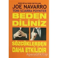 Beden Diliniz Sözcüklerden Daha Etkilidir - Joe Navarro - Alfa Yayınları
