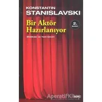 Bir Aktör Hazırlanıyor - Konstantin Stanislavski - Alfa Yayınları