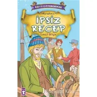 İpsiz Recep - İsmail Bilgin - Timaş Çocuk