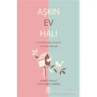 Aşkın Ev Hali - Ahmet Bulut - Timaş Yayınları