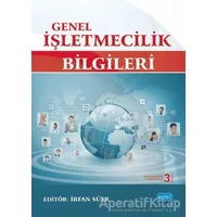 Genel İşletmecilik Bilgileri - Nevzat Aypek - Nobel Akademik Yayıncılık