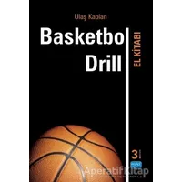 Basketbol Drill El Kitabı - Ulaş Kaplan - Nobel Akademik Yayıncılık