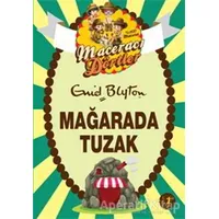 Maceracı Dörtler - Mağarada Tuzak - Enid Blyton - Artemis Yayınları