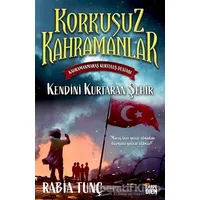 Yılankıran Mehmet - Korkusuz Kahramanlar - Rabia Tunç - Carpe Diem Kitapları