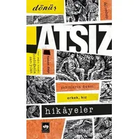 Atsız Hikayeler - Hüseyin Nihal Atsız - Ötüken Neşriyat