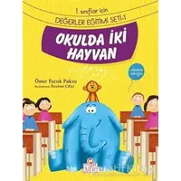 Okulda İki Hayvan - Ömer Faruk Paksu - Nesil Çocuk Yayınları