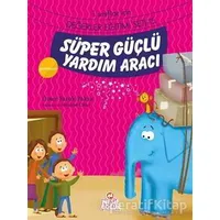 Süper Güçlü Yardım Aracı - Ömer Faruk Paksu - Nesil Çocuk Yayınları