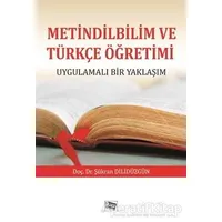 Metindilbilim ve Türkçe Öğretimi - Şükran Dilidüzgün - Anı Yayıncılık