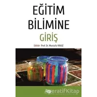 Eğitim Bilimine Giriş - Mustafa Yavuz - Anı Yayıncılık