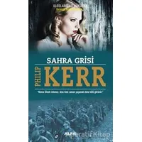 Sahra Grisi - Philip Kerr - Alfa Yayınları
