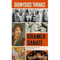 Gramer Sanatı - Dionysios Thraks - Alfa Yayınları