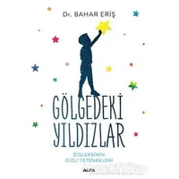 Gölgedeki Yıldızlar - Bahar Eriş - Alfa Yayınları