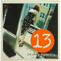 13 - Zeynep Tunuslu - Artemis Yayınları