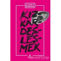 Kızkardeşleşmek - Cihat Duman - Agora Kitaplığı
