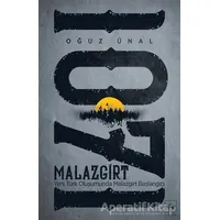 Malazgirt 1071 - Oğuz Ünal - Ötüken Neşriyat