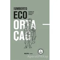 Ortaçağ 4. Cilt - Umberto Eco - Alfa Yayınları