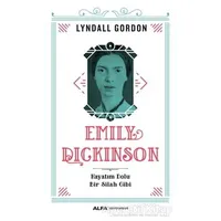 Emily Dickinson - Lyndall Gordon - Alfa Yayınları