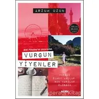 Vurgun Yiyenler - Arzum Uzun - Alfa Yayınları