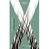 Kabulleniş - Jeff Vandermeer - Alfa Yayınları