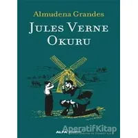 Jules Verne Okuru - Almudena Grandes - Alfa Yayınları