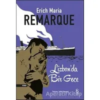 Lizbonda Bir Gece - Erich Maria Remarque - Everest Yayınları