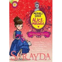 Meraklı Şeker Alice Miranda Sarayda - Jacqueline Harvey - Artemis Yayınları