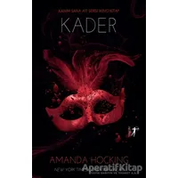 Kader - Amanda Hocking - Artemis Yayınları