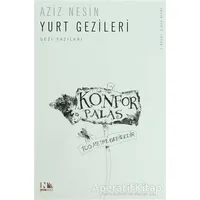 Yurt Gezileri - Aziz Nesin - Nesin Yayınevi