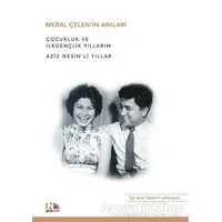Meral Çelen’in Anıları - Meral Çelen - Nesin Yayınevi