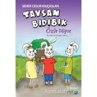 Tavşan Bıdıbık Özür Diliyor - Seher Cesur Kılıçaslan - FOM Kitap