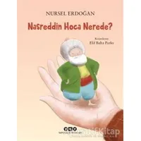 Nasreddin Hoca Nerede? - Nursel Erdoğan - Yapı Kredi Yayınları
