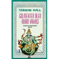 Gülmekten Ölen Adam Vakası - Tarquin Hall - Büyülü Fener Yayınları