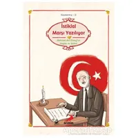 İstiklal Marşı Yazılıyor - Kolektif - Erdem Çocuk