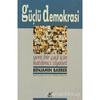 Güçlü Demokrasi - Benjamin Barber - Ayrıntı Yayınları