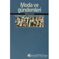 Moda ve Gündemleri - Diana Crane - Ayrıntı Yayınları