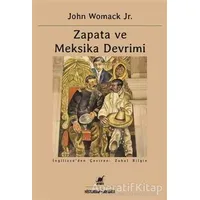 Zapata ve Meksika Devrimi - John Womack Jr. - Ayrıntı Yayınları
