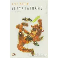 Seyyahatname - Aziz Nesin - Nesin Yayınevi