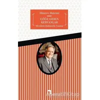 Göğe Giden Kervanlar - Hüsrev Hatemi - Dergah Yayınları
