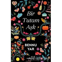 Bir Tutam Aşk - Bennu Yar - Müptela Yayınları