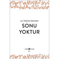 Sonu Yoktur - Ali Özgür Özkarcı - Edebi Şeyler