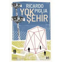 Yok Şehir - Ricardo Piglia - Delidolu